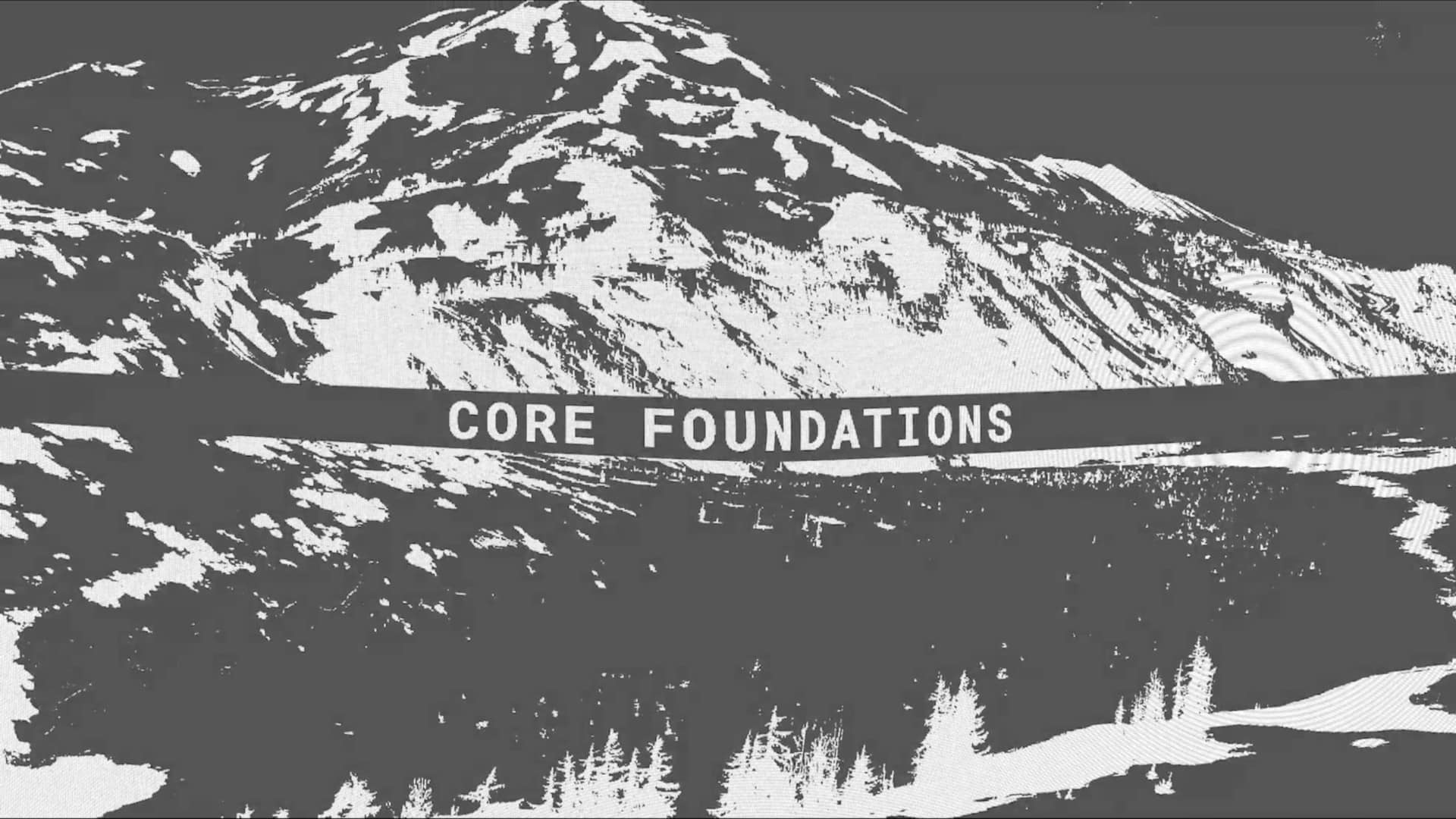 Core Foundations